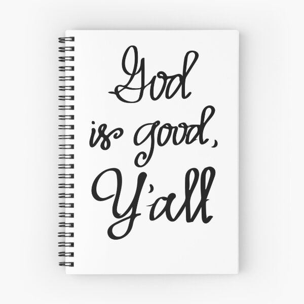 Item preview, God Is Good Yall designed and sold by ItsMyParty.