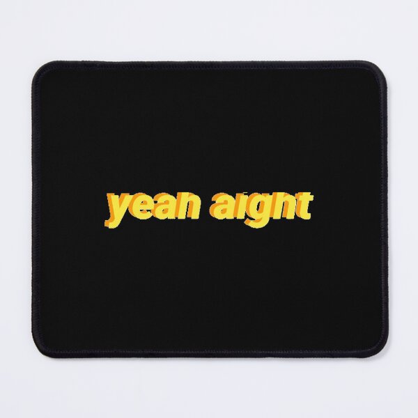 Item preview, Yeah Aight Sticker designed and sold by MartinSanchezs.
