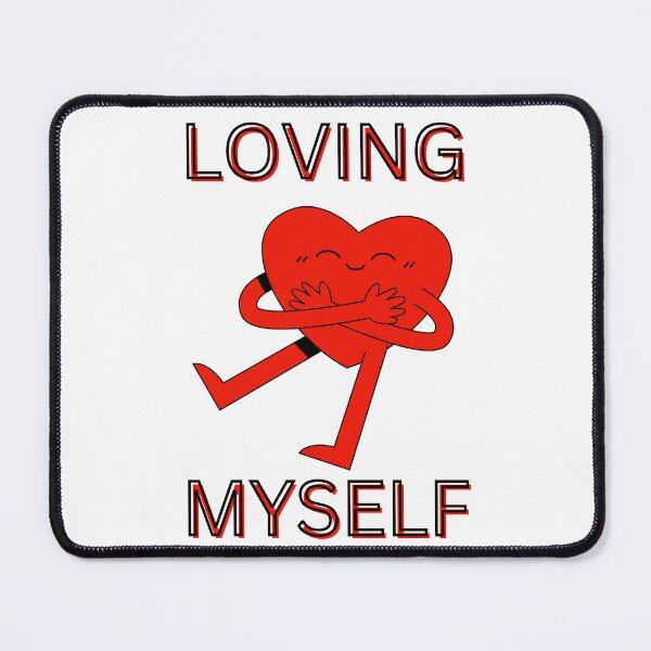 Item preview, LOVING MYSELF BY SAGFABULOUS designed and sold by SagFabulous.