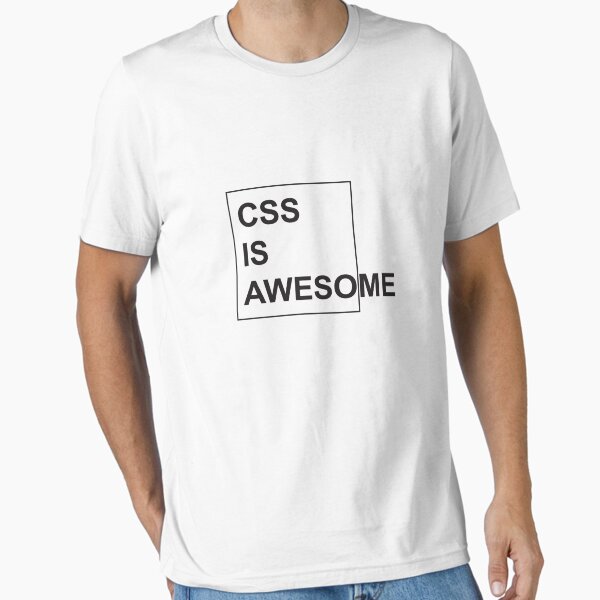 Artikel-Vorschau von CSS ist großartig – Lustige Programmierwitze – Helle Farbe, designt und verkauft von Programming Jokes.