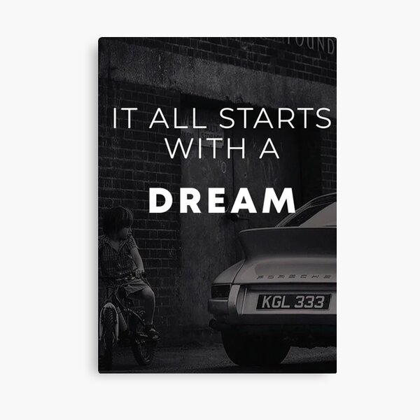 It All Starts With A Dream - Motivational Quote Canvas Print