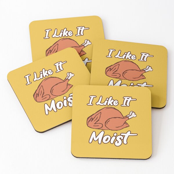 Item preview, I Like It Moist designed and sold by THROUGH-LIFE.