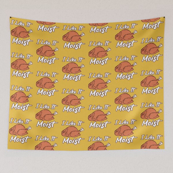 Item preview, I Like It Moist designed and sold by THROUGH-LIFE.