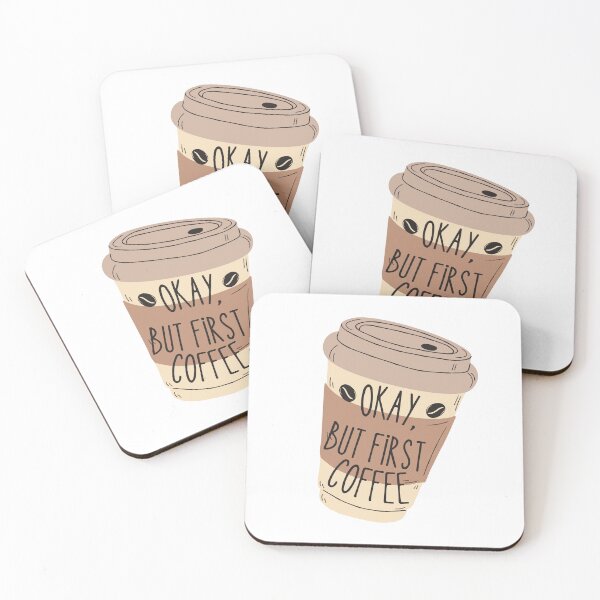 Item preview, Okay but first coffee | but first coffee 5 designed and sold by SodaPUNCH.