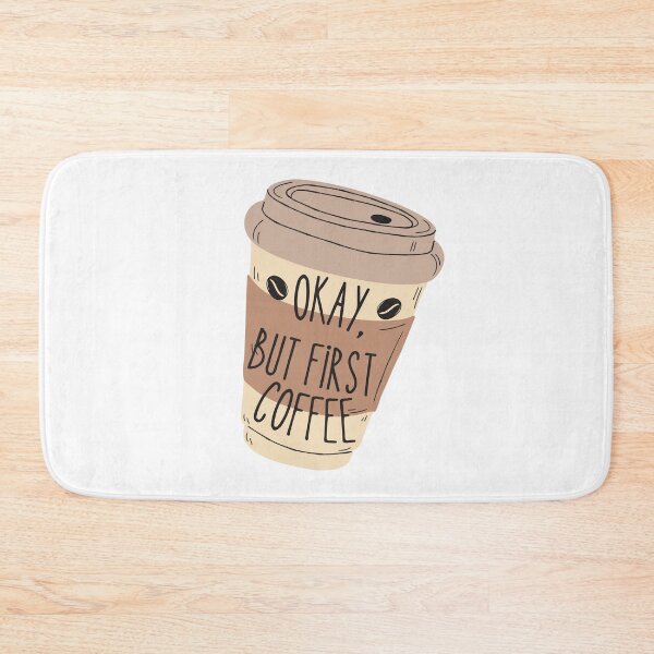Item preview, Okay but first coffee | but first coffee 5 designed and sold by SodaPUNCH.