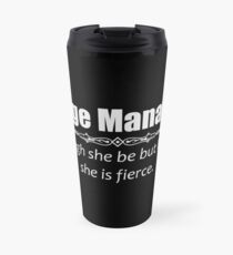 Stage Manager Gifts - Lustiges Frauen-Assistent Shakespeare-Zitat Thermobecher
