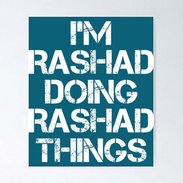 Item preview, Rashad Rashad Name  Rashad Doing Rashad Things designed and sold by glukisas2206.