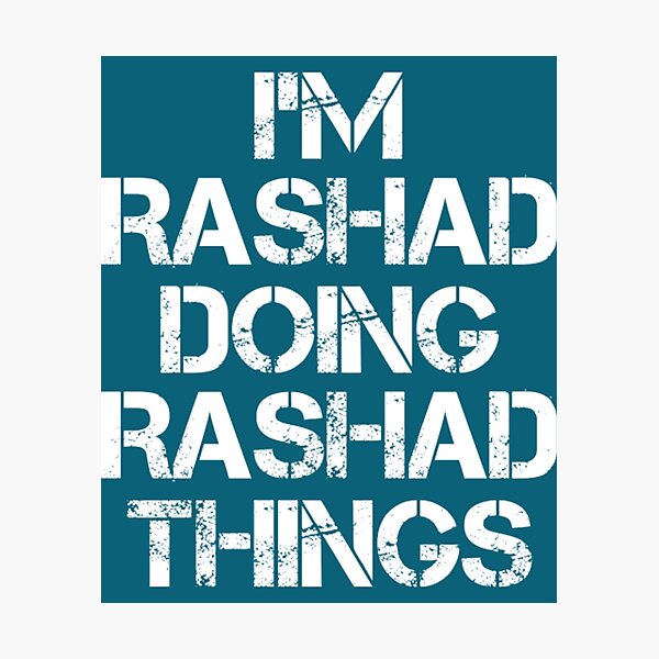 Item preview, Rashad Rashad Name  Rashad Doing Rashad Things designed and sold by glukisas2206.