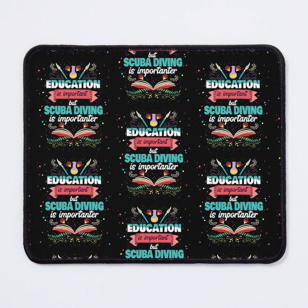 Item preview, Education Is Important But Scuba Diving Is Importanter designed and sold by RomanStowell.