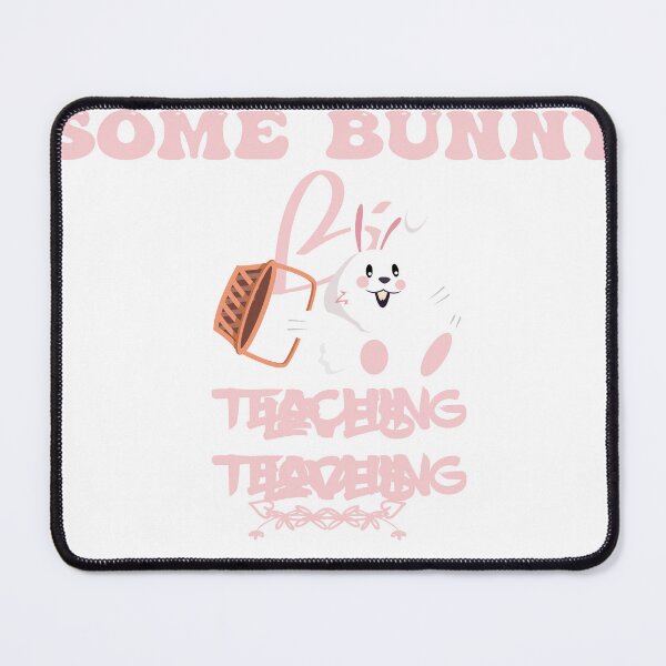 Item preview, some bunny loves teaching designed and sold by EZONEEE.