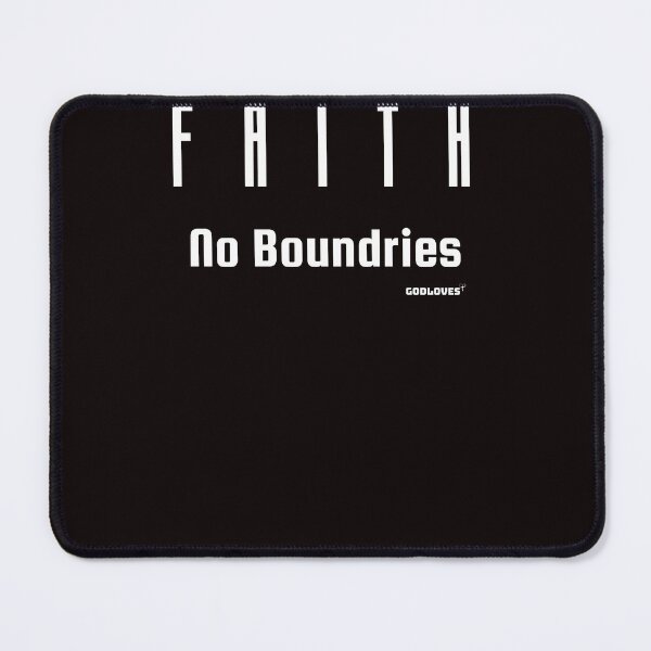 Item preview, FAITH - NO BOUNDARIES designed and sold by GODLOVES by Isaiah .