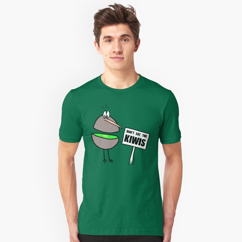 Don't Eat The Kiwis - Slim Fit T-Shirt