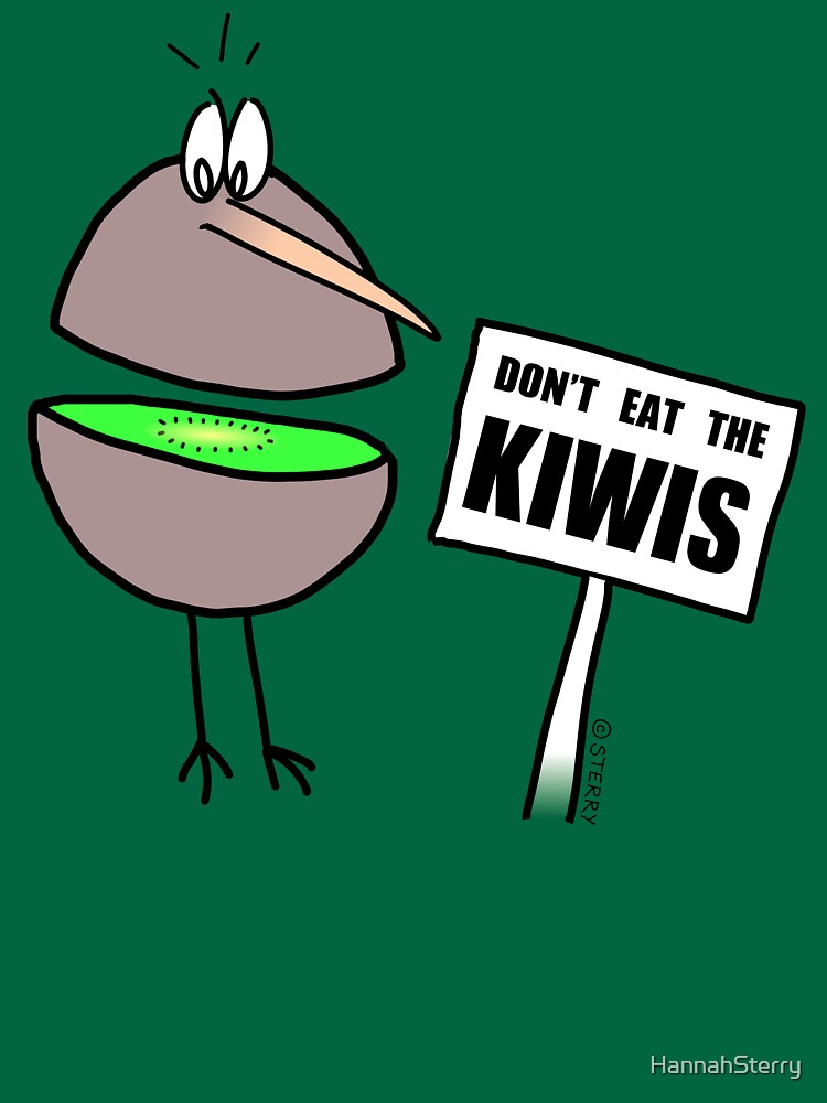 Don't Eat The Kiwis - by HannahSterry