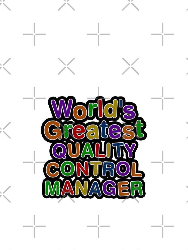 Aperçu 5 sur 5. Coque iPhone avec l'œuvre World's Greatest QUALITY CONTROL MANAGER créée et vendue par AmyHNJ.