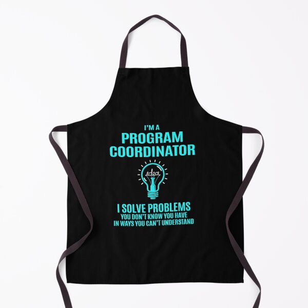 Item preview, Program Coordinator T Shirt - I Solve Problems Gift Item Tee designed and sold by alishabvrstella.
