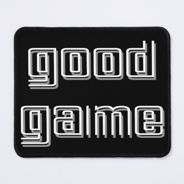 Item preview, Good Game - White designed and sold by JoanNinjaHen.