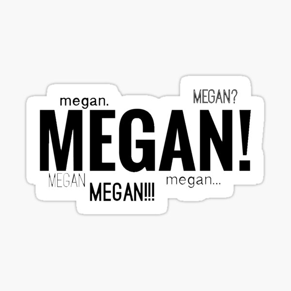 Megan Stickers Redbubble 4443