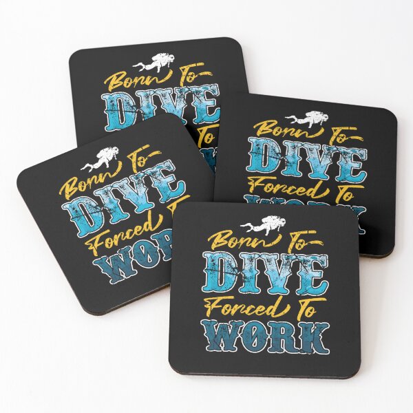 Item preview, Funny Born To Dive Forced To Work Scuba Diving Diver designed and sold by RomanStowell.