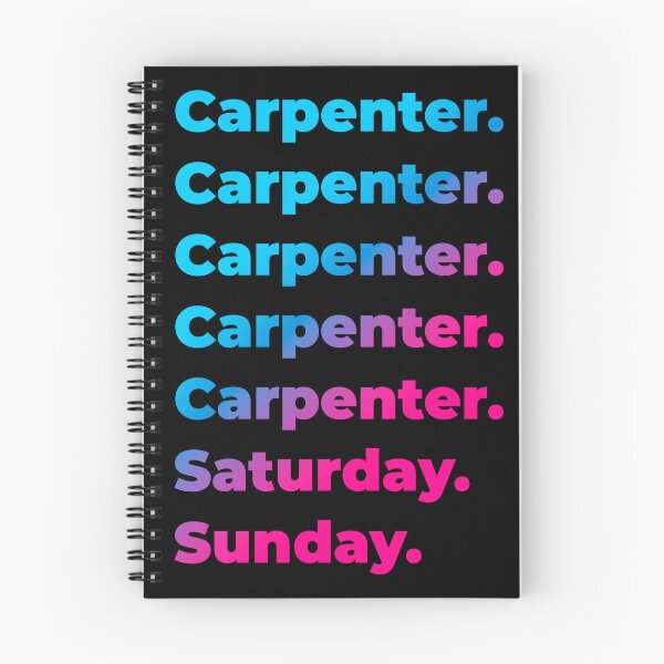 Item preview, Carpenter. Saturday. Sunday. designed and sold by SVPOD.