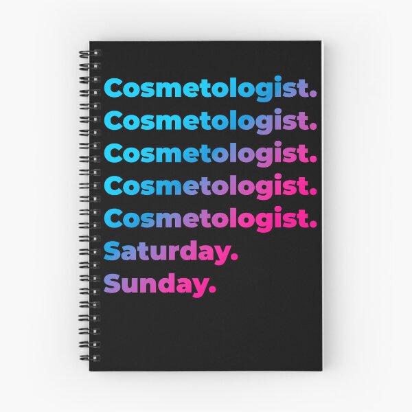 Item preview, Cosmetologist. Saturday. Sunday. designed and sold by SVPOD.