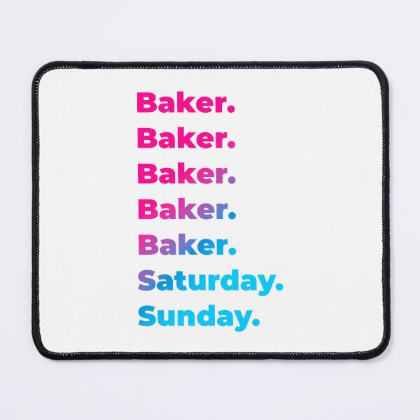 Item preview, Baker work week designed and sold by SVPOD.