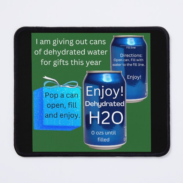 Item preview, I'm giving out cans of dehydrated water for gifts this year designed and sold by RemieJames.