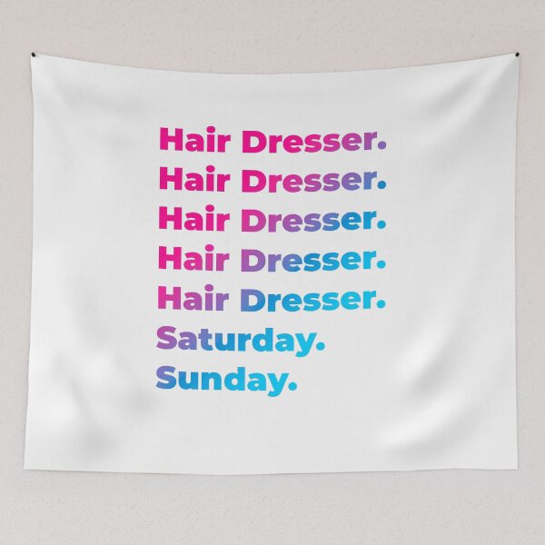 Item preview, Hair Dresser work week designed and sold by SVPOD.