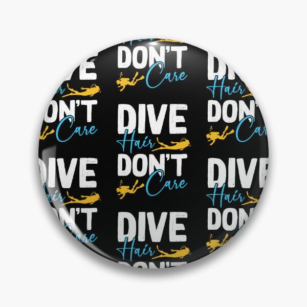 Item preview, Funny Dive Hair Don't Care Women Scuba Diver designed and sold by RomanStowell.