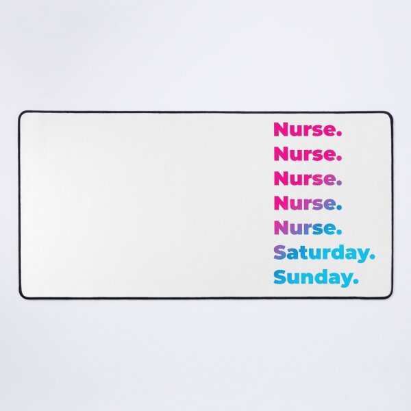 Item preview, Nurse work week designed and sold by SVPOD.