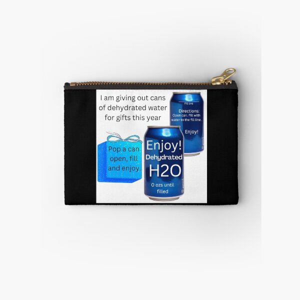 Item preview, I'm giving out cans of dehydrated water for gifts this year wht bgrd designed and sold by RemieJames.