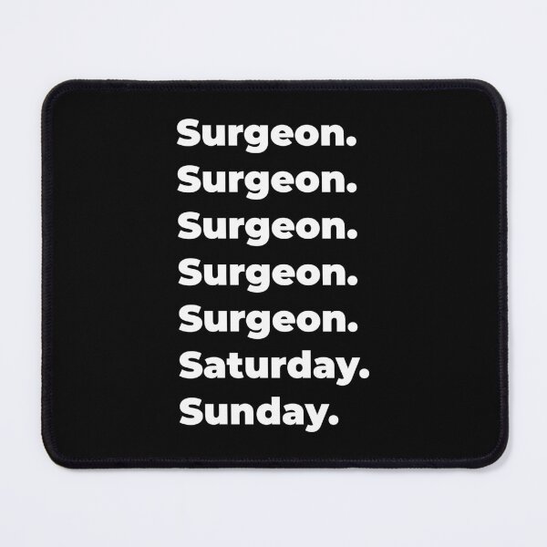 Item preview, Surgeon saturday and sunday designed and sold by SVPOD.