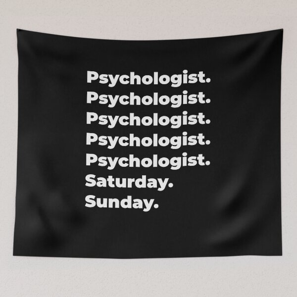 Item preview, Psychologist saturday and sunday designed and sold by SVPOD.