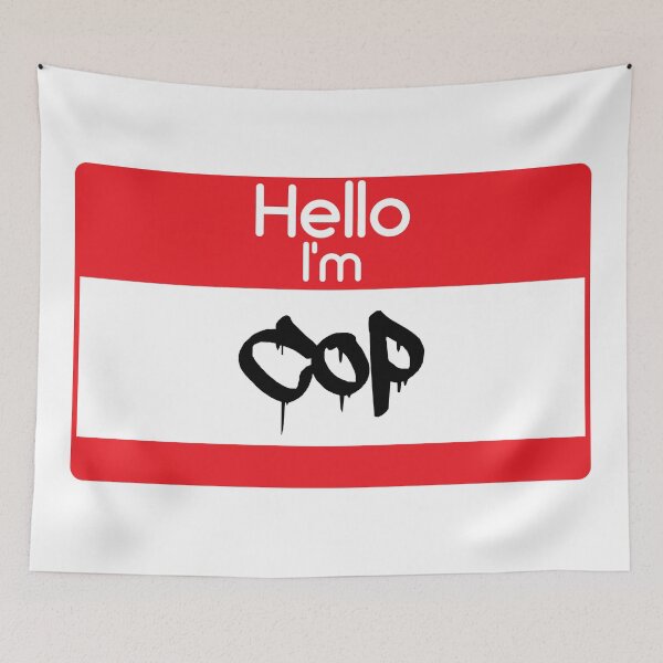 Item preview, Hello i'm Cop designed and sold by 47T-Shirts.