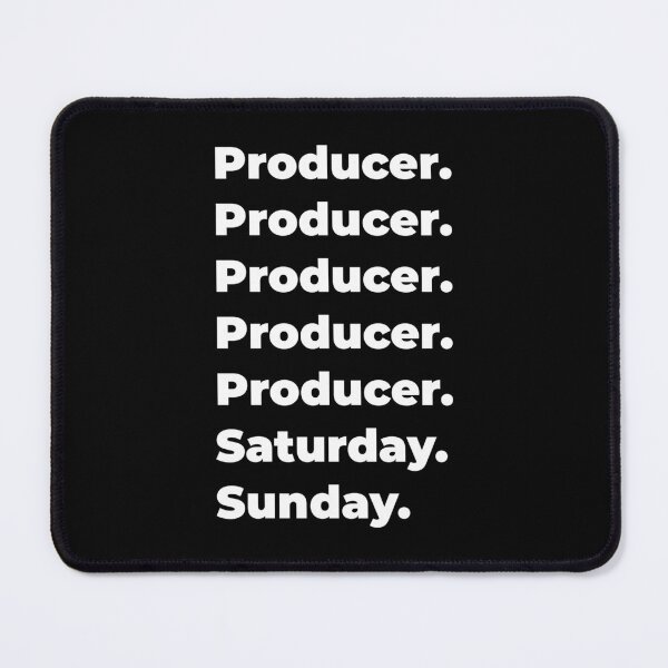 Item preview, Producer saturday and sunday designed and sold by SVPOD.