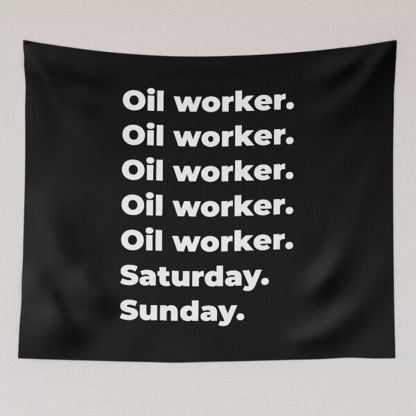 Item preview, Oil worker saturday and sunday designed and sold by SVPOD.