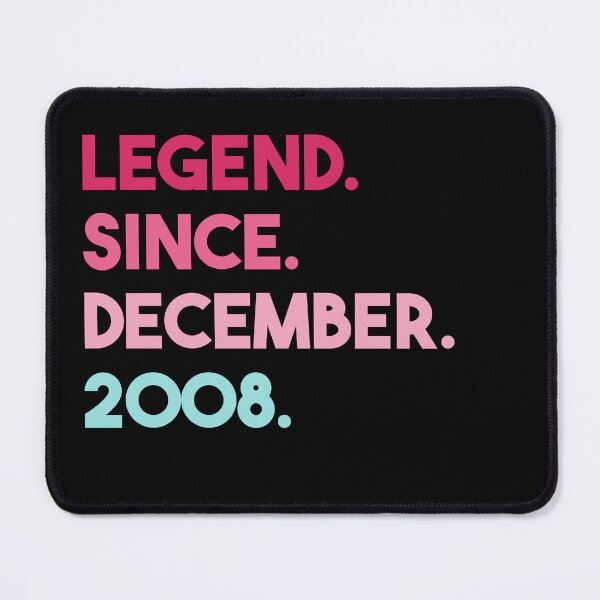 Item preview, Legend Since December 2008 Birthday designed and sold by anass002.