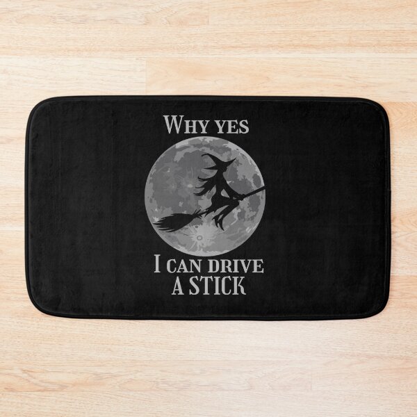 Item preview, Why Yes, I Can Drive A Stick! Funny Halloween Witch designed and sold by Cedroad Shirts.