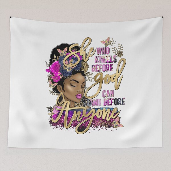 Item preview, She Who Kneels Before God Can Stand Before Anyone Birthday designed and sold by Gamicnum.