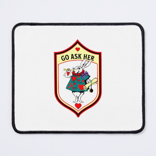 Item preview, Go ask her. White rabbit in Wonderland designed and sold by Pearl67.