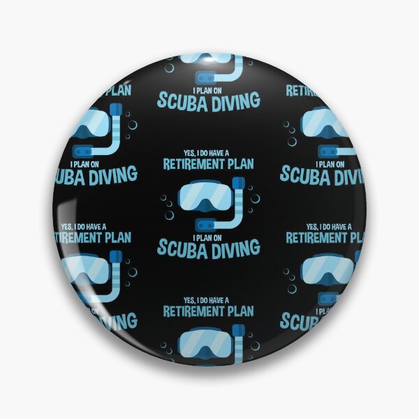 Item preview, Funny Scuba Diver Diving Retirement Plan I Pan On Diving designed and sold by RomanStowell.