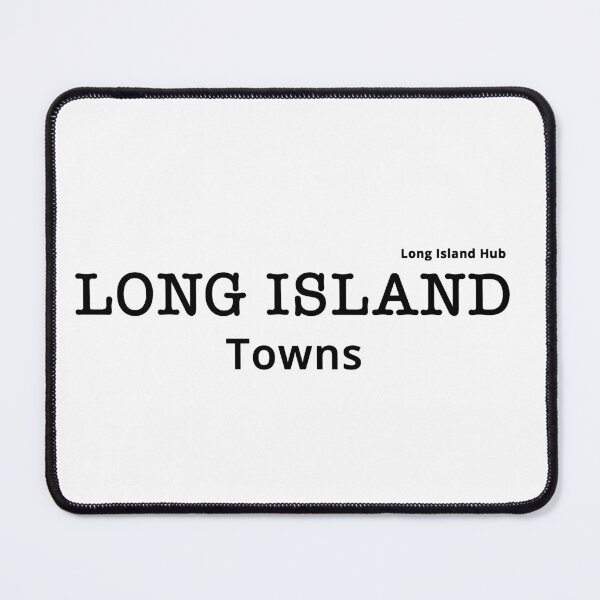 Item preview, Long Island Towns designed and sold by longislandhub.