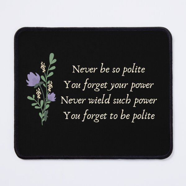 Item preview, Power and Politeness | Marjorie designed and sold by BloompodDesigns.