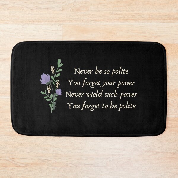 Item preview, Power and Politeness | Marjorie designed and sold by BloompodDesigns.