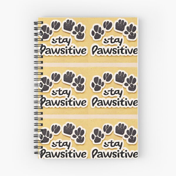 Item preview, stay pawsitive designed and sold by Chillapy.