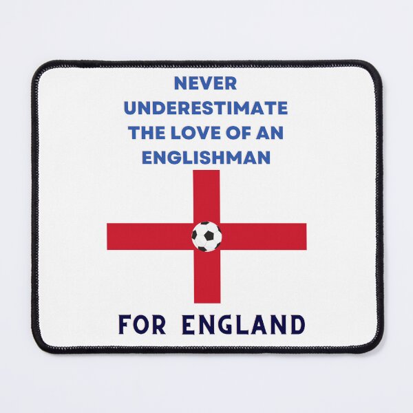 Item preview, Never Underestimate the Love of an Englishman for England designed and sold by acceleratorhams.
