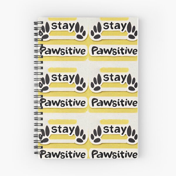 Item preview, stay pawsitive designed and sold by Chillapy.
