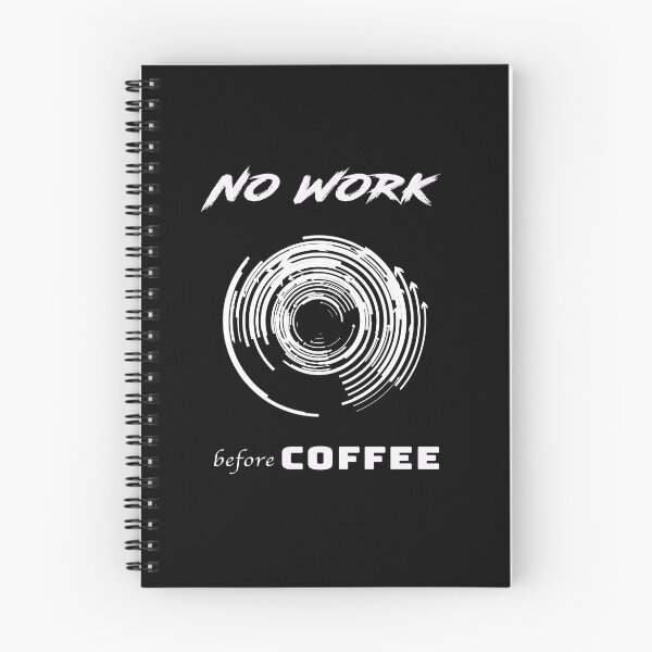 Item preview, No work without coffee designed and sold by Zandrasart.