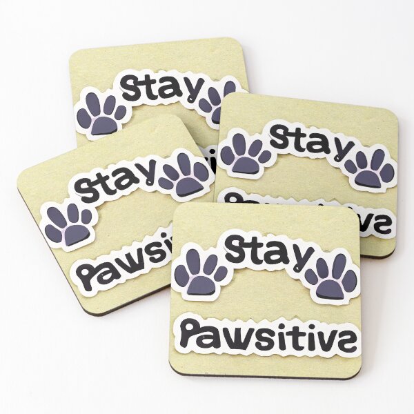 Item preview, stay pawsitive designed and sold by Chillapy.