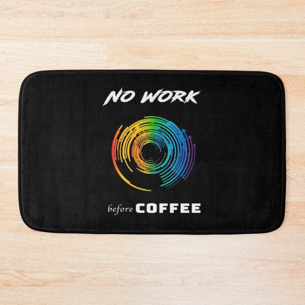 Item preview, No work without coffee - Colorful designed and sold by Zandrasart.