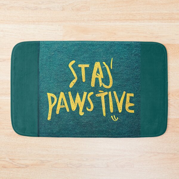 Item preview, stay pawsitive designed and sold by Chillapy.